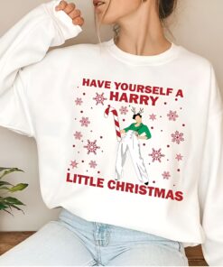 Have Yourself A Harry Little Christmas Sweatshirt, Xmas Unisex Sweatshirt, Christmas Gifts, Harry Fan Merch, Love On Tour, Styles Merch